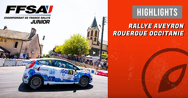 CFR Junior - Round 3 au Rallye Aveyron Rouergue Occitanie